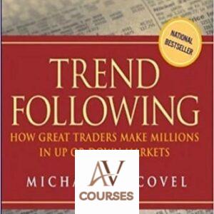 Trend Following: Learn to Make Millions in Up or Down Markets