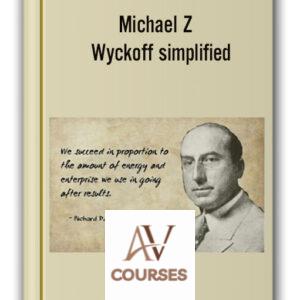 Wyckoff simplified – Michael Z