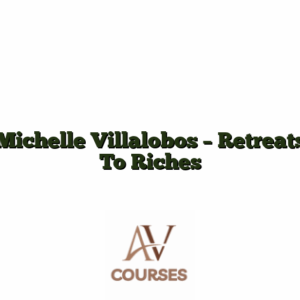 Michelle Villalobos - Retreats To Riches