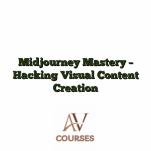 Midjourney Mastery - Hacking Visual Content Creation