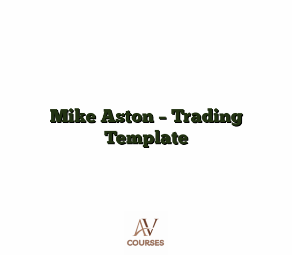 Mike Aston - Trading Template