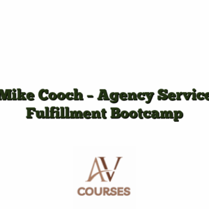 Mike Cooch - Agency Service Fulfillment Bootcamp