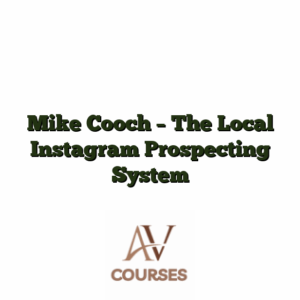 Mike Cooch - The Local Instagram Prospecting System