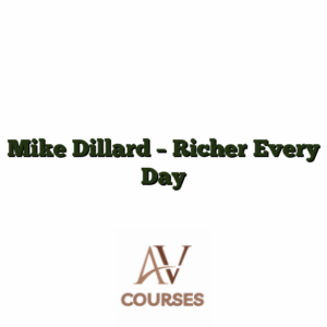 Mike Dillard - Richer Every Day