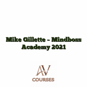 Mike Gillette - Mindboss Academy 2021