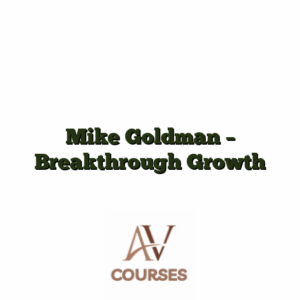 Mike Goldman - Breakthrough Growth