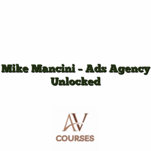 Mike Mancini - Ads Agency Unlocked