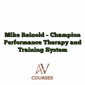 Mike Reinold - Champion Performance Therapy and Training System
