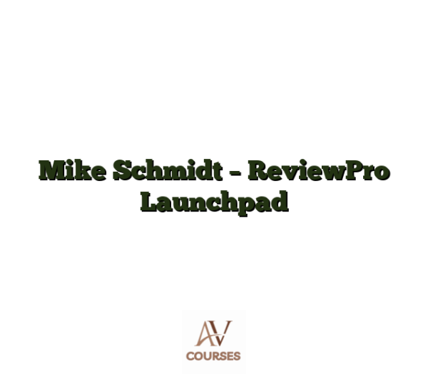 Mike Schmidt - ReviewPro Launchpad