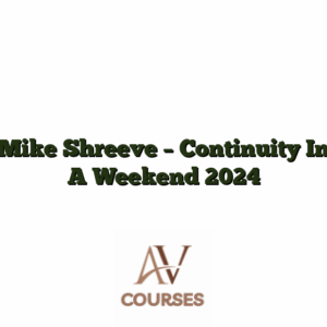 Mike Shreeve - Continuity In A Weekend 2024