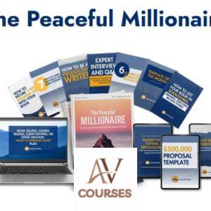 Mike Shreeve - The Peaceful Millionaire 7 Months Included