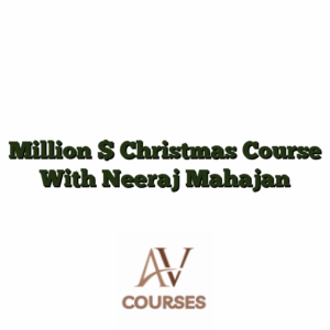 Million $ Christmas Course With Neeraj Mahajan