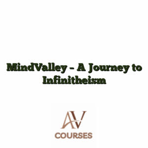 MindValley - A Journey to Infinitheism