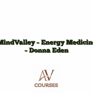 MindValley - Energy Medicine - Donna Eden