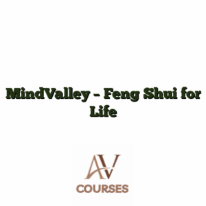 MindValley - Feng Shui for Life