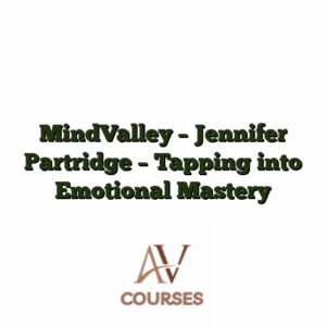 MindValley - Jennifer Partridge - Tapping into Emotional Mastery