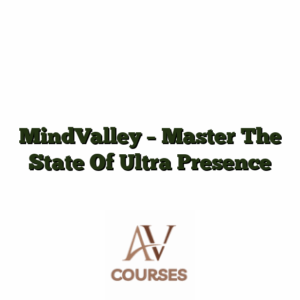 MindValley - Master The State Of Ultra Presence