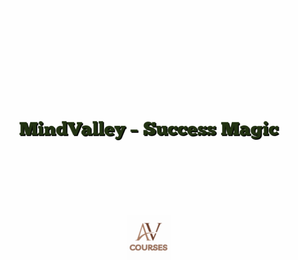MindValley - Success Magic
