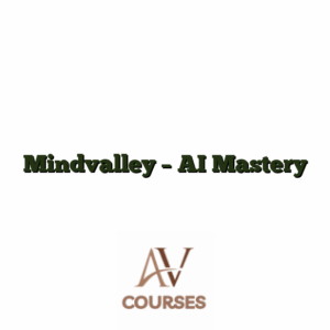 Mindvalley - AI Mastery