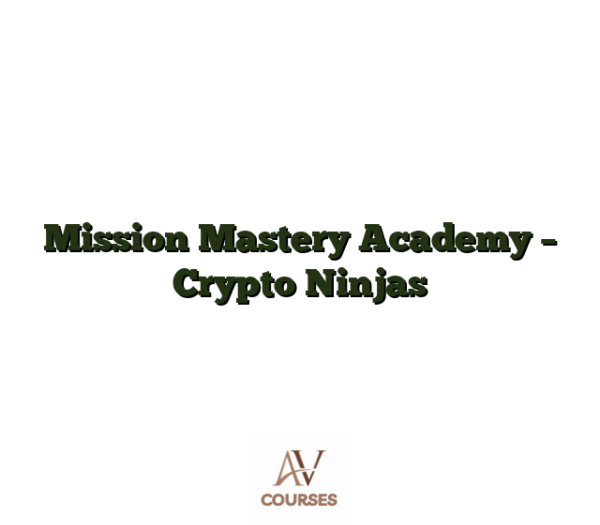 Mission Mastery Academy - Crypto Ninjas