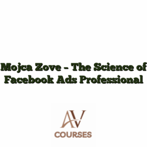 Mojca Zove - The Science of Facebook Ads Professional
