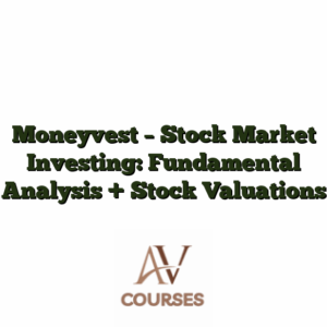 Moneyvest - Stock Market Investing: Fundamental Analysis + Stock Valuations
