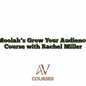 Moolah's Grow Your Audience Course with Rachel Miller