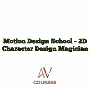 Motion Design School - 2D Character Design Magician