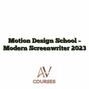 Motion Design School - Modern Screenwriter 2023