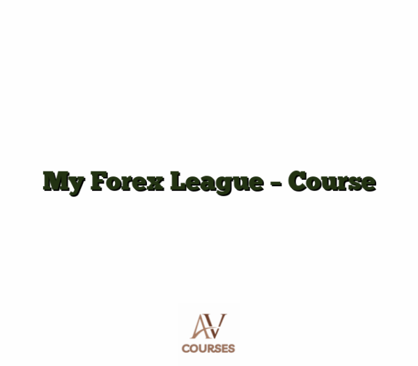 My Forex League - Course