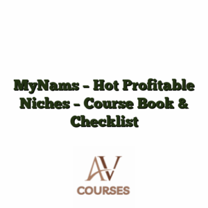 MyNams - Hot Profitable Niches - Course Book & Checklist