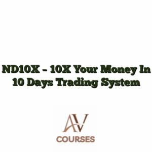 ND10X - 10X Your Money In 10 Days Trading System