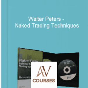 Naked Trading Techniques By Walter Peters