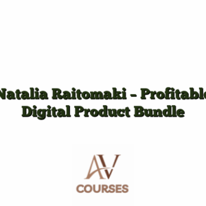 Natalia Raitomaki - Profitable Digital Product Bundle