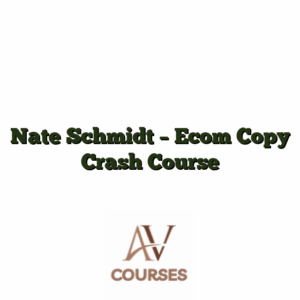 Nate Schmidt - Ecom Copy Crash Course