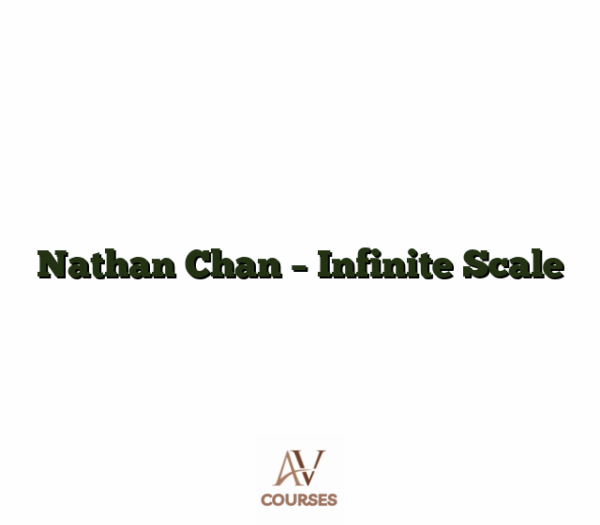 Nathan Chan - Infinite Scale