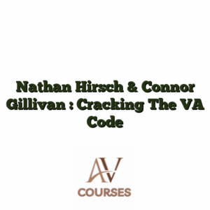 Nathan Hirsch & Connor Gillivan : Cracking The VA Code