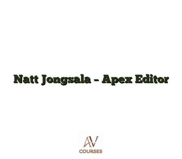 Natt Jongsala - Apex Editor
