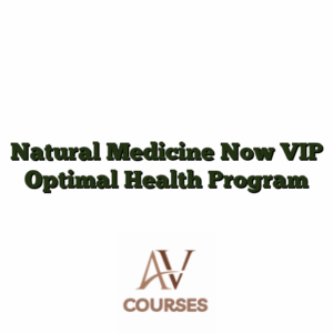 Natural Medicine Now VIP Optimal Health Program