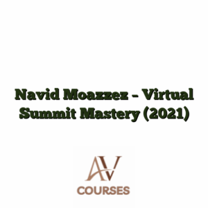 Navid Moazzez - Virtual Summit Mastery (2021)