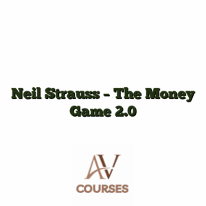 Neil Strauss - The Money Game 2.0