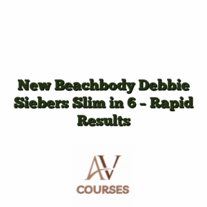 New Beachbody Debbie Siebers Slim in 6 - Rapid Results