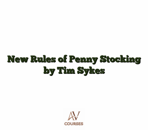 New Rules of Penny Stocking by Tim Sykes