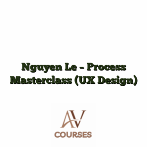 Nguyen Le - Process Masterclass [UX Design]