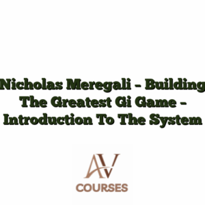 Nicholas Meregali - Building The Greatest Gi Game - Introduction To The System