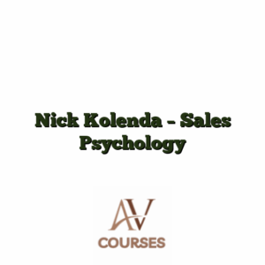 Nick Kolenda - Sales Psychology