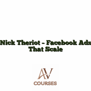 Nick Theriot - Facebook Ads That Scale