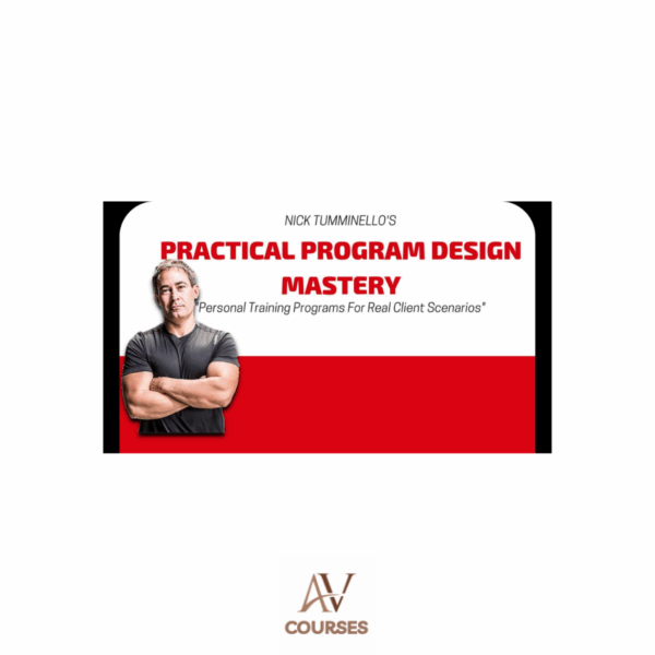 Nick Tumminello - Practical Program Design Mastery