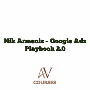 Nik Armenis - Google Ads Playbook 2.0