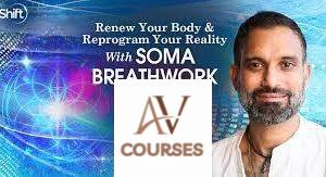 Niraj Naik - Renew Your Body & Reprogram Your Reality With SOMA Breathwork 2022